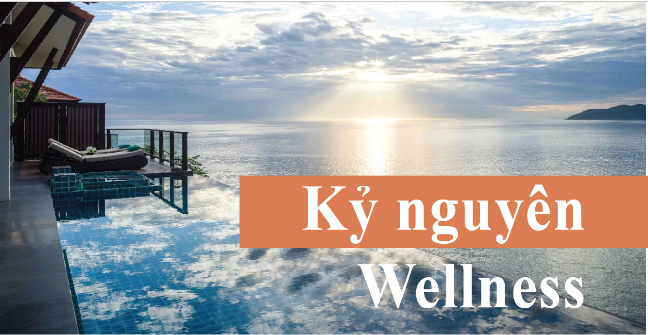 KỶ NGUYÊN WELLNESS