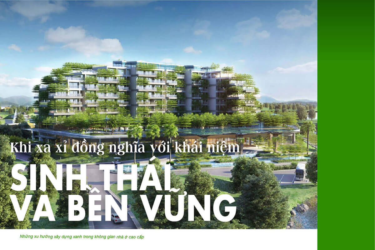 KHI XA XỈ ĐỒNG NGHĨA VỚI KHÁI NIỆM SINH THÁI VÀ BỀN VỮNG