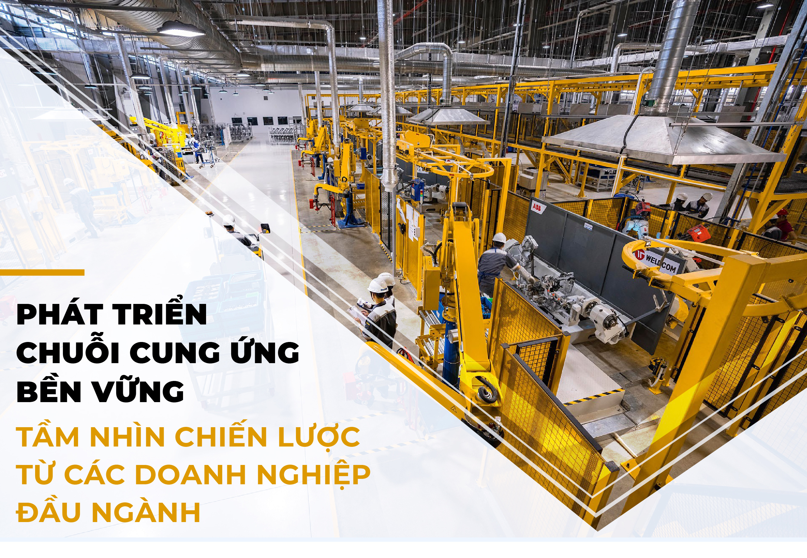 PHÁT TRIỂN CHUỖI CUNG ỨNG BỀN VỮNG TẦM NHÌN CHIẾN LƯỢC TỪ CÁC DOANH NGHIỆP ĐẦU NGÀNH