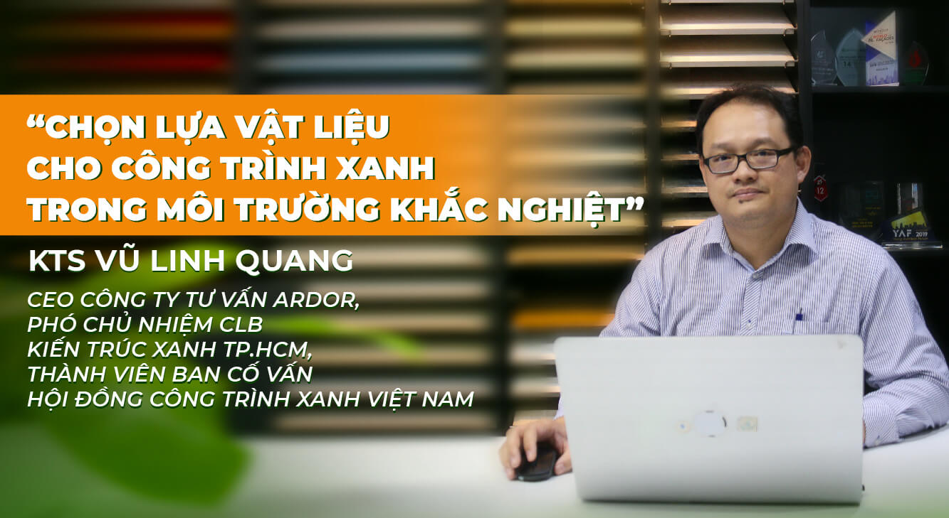 CHỌN LỰA VẬT LIỆU CHO CÔNG TRÌNH XANH TRONG MÔI TRƯỜNG KHẮC NGHIỆT
