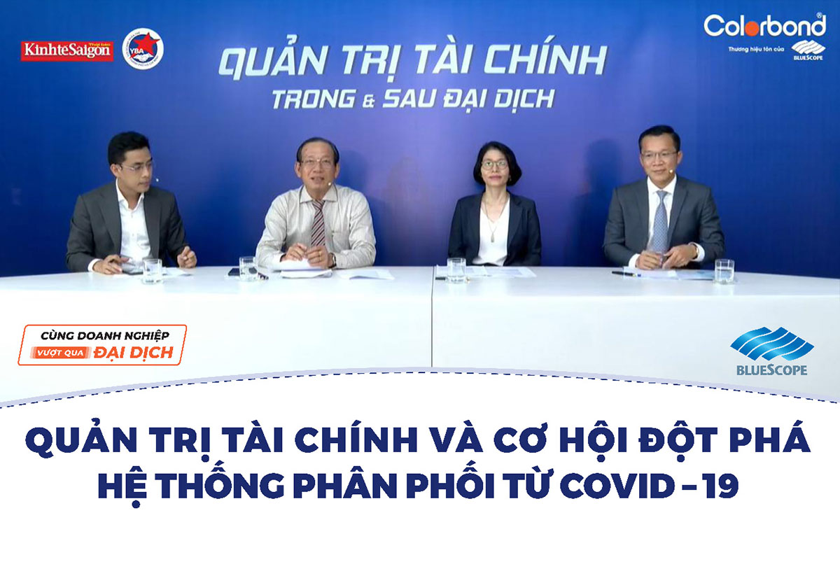 QUẢN LÝ TÀI CHÍNH VÀ CƠ HỘI ĐỘT PHÁ HỆ THỐNG PHÂN PHỐI TỪ COVID-19