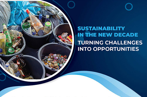 Sustainability In The New Decade: Turning Challenges Into Opportunities