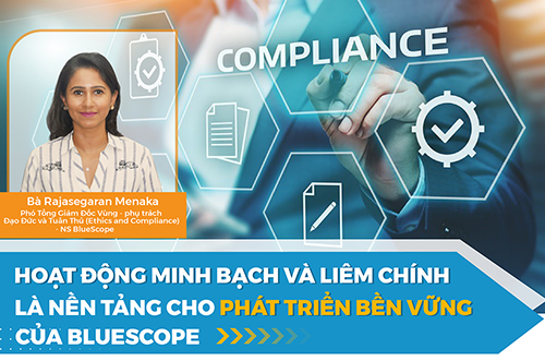 Hoạt Động Minh Bạch Và Liêm Chính Là Nền Tảng Cho Phát Triển Bền Vững Của BlueScope