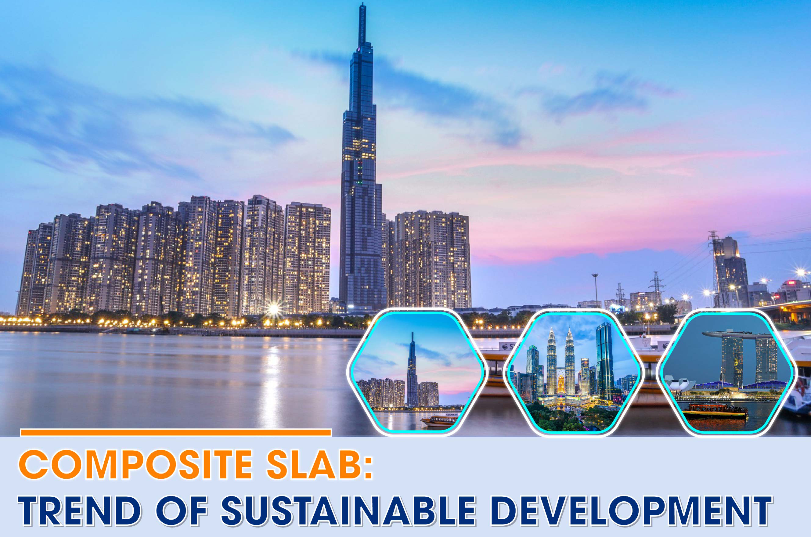 COMPOSITE SLAB: TREND OF SUSTAINABLE DEVELOPMENT