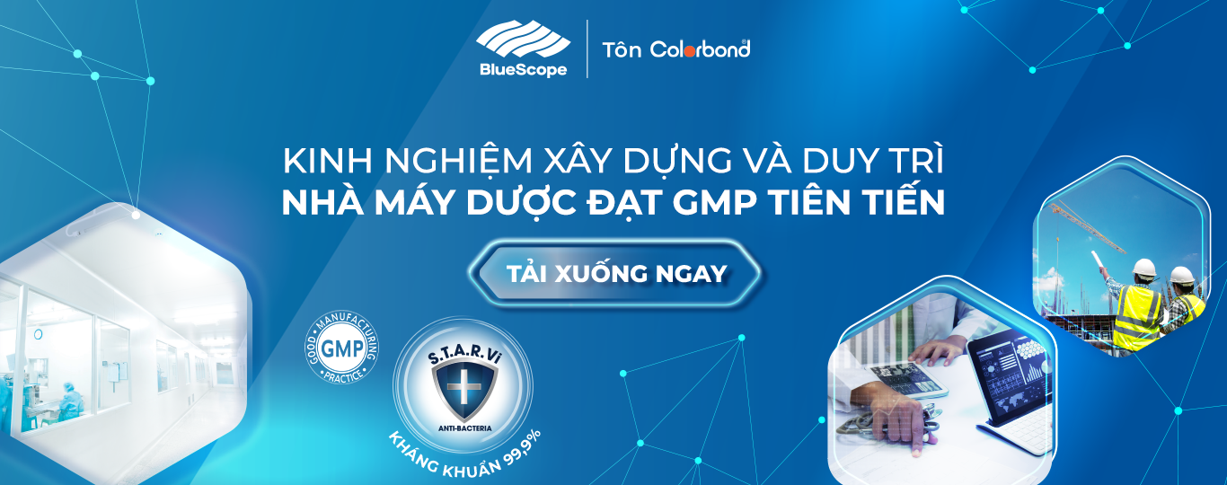KINH NGHIỆM XÂY DỰNG VÀ DUY TRÌ NHÀ MÁY DƯỢC ĐẠT GMP TIÊN TIẾN