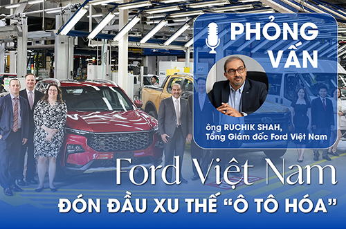 FORD VIỆT NAM ĐÓN ĐẦU XU THẾ “Ô TÔ HÓA”