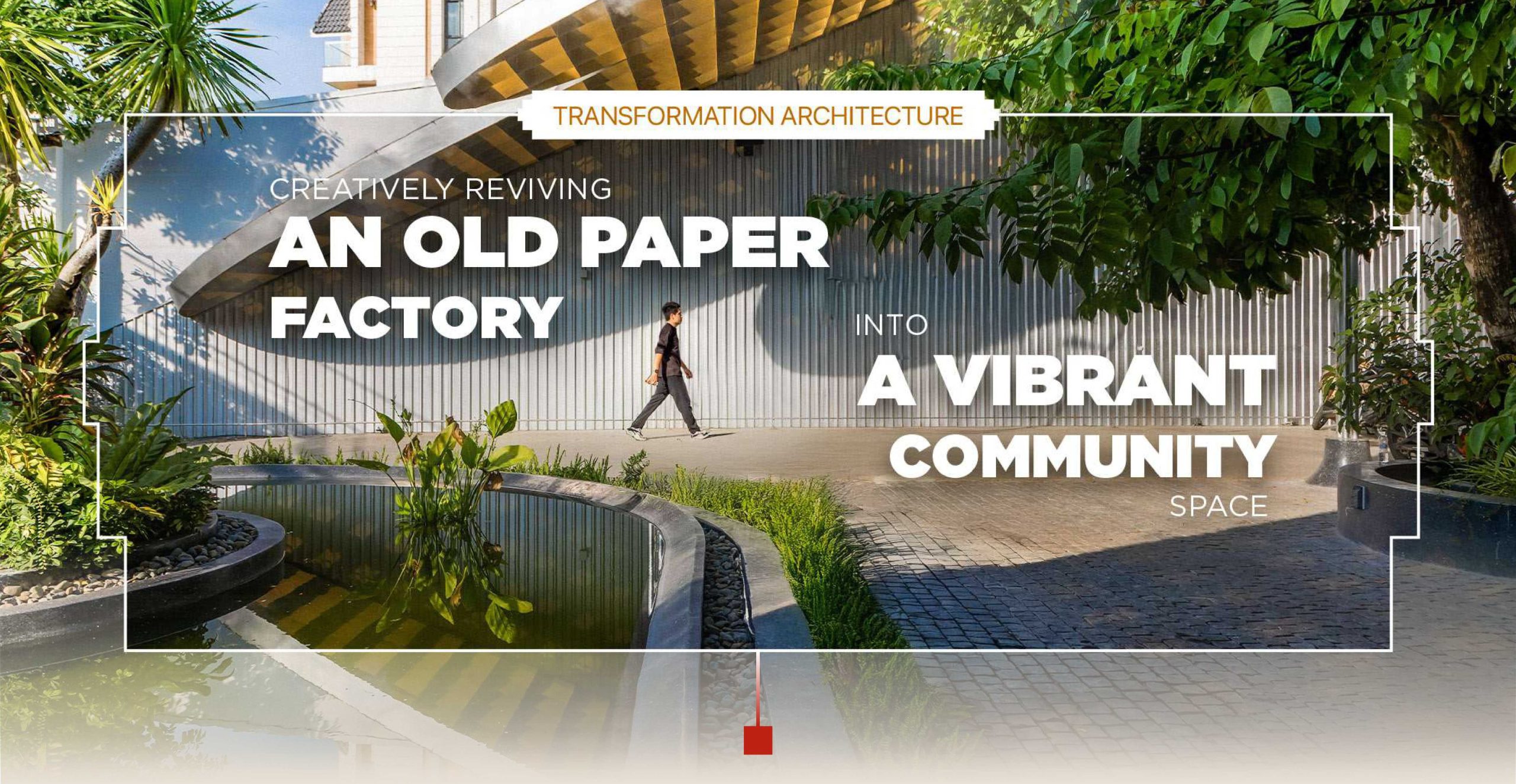 SPACE 4 YOUTH – FROM AN OLD PAPER FACTORY TO A VIBRANT COMMUNITY SPACE