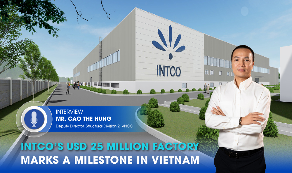 INTCO’S USD 25 MILLION FACTORY MARKS A MILESTONE IN VIETNAM