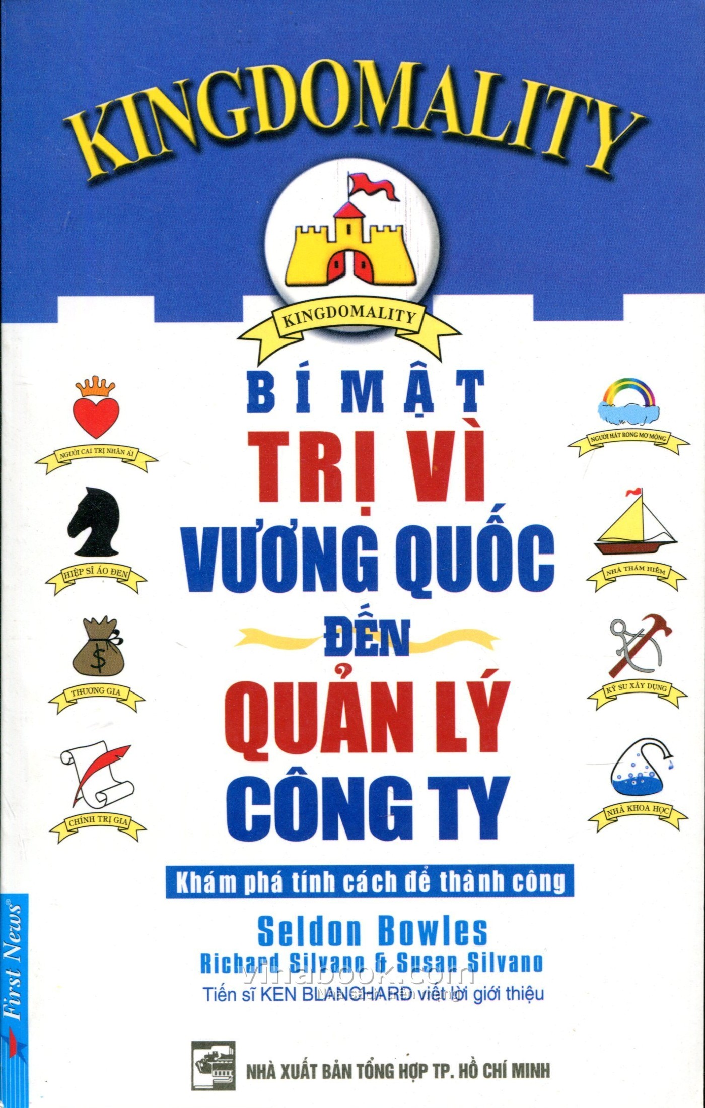 Bí Mật Trị Vì Vương Quốc Đến Quản Lý Công Ty