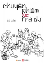 Chuyện Phiếm Lúc Trà Dư