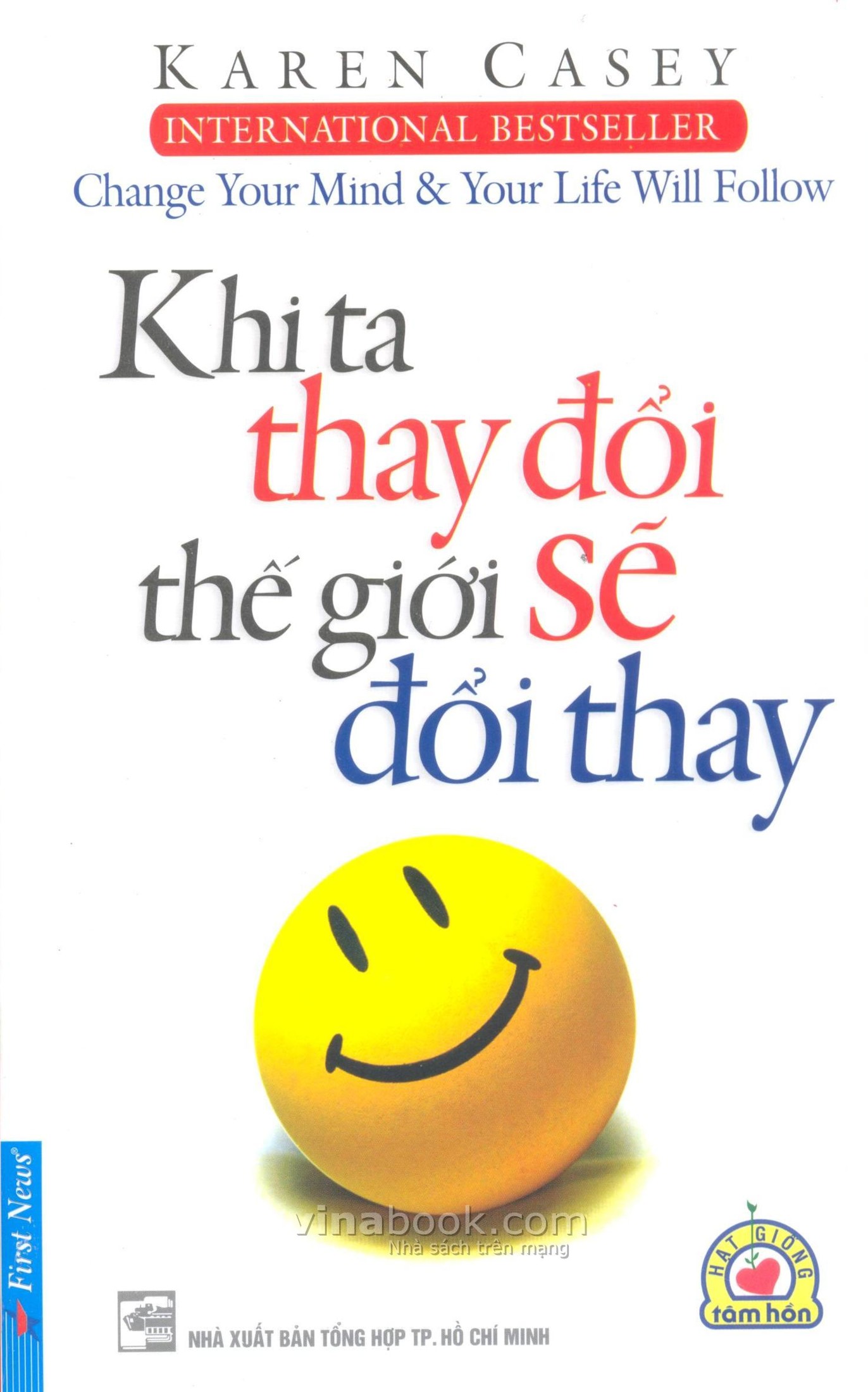 Khi Ta Thay Đổi, Thế Giới Sẽ Đổi Thay