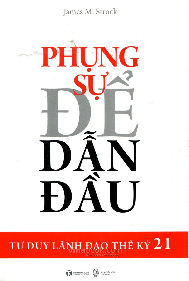 Phụng Sự Để Dẫn Đầu