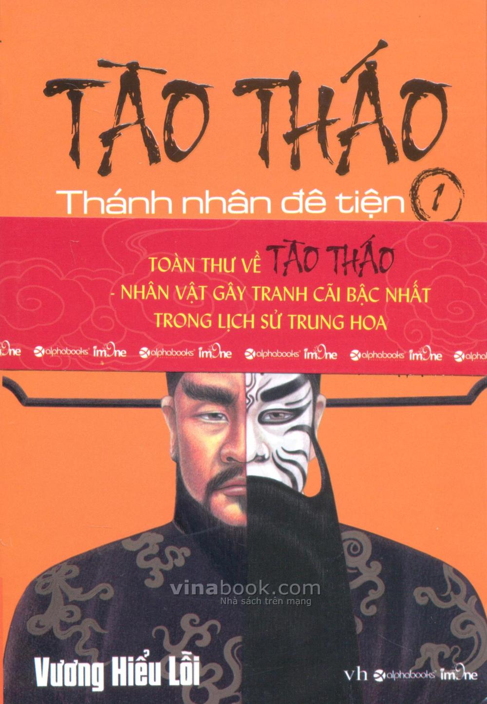 Tào Tháo – Thánh Nhân Đê Tiện (Tập 1)