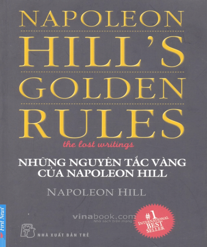 Những Nguyên Tắc Vàng Của Napoleon Hill